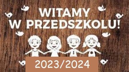 ROK PRZEDSZKOLNY 2023/2024