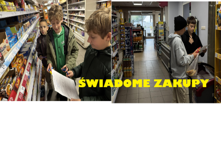 ŚWIADOME ZAKUPY - PRAKTYCZNA LEKCJA EDUKACJI ZDROWOTNEJ